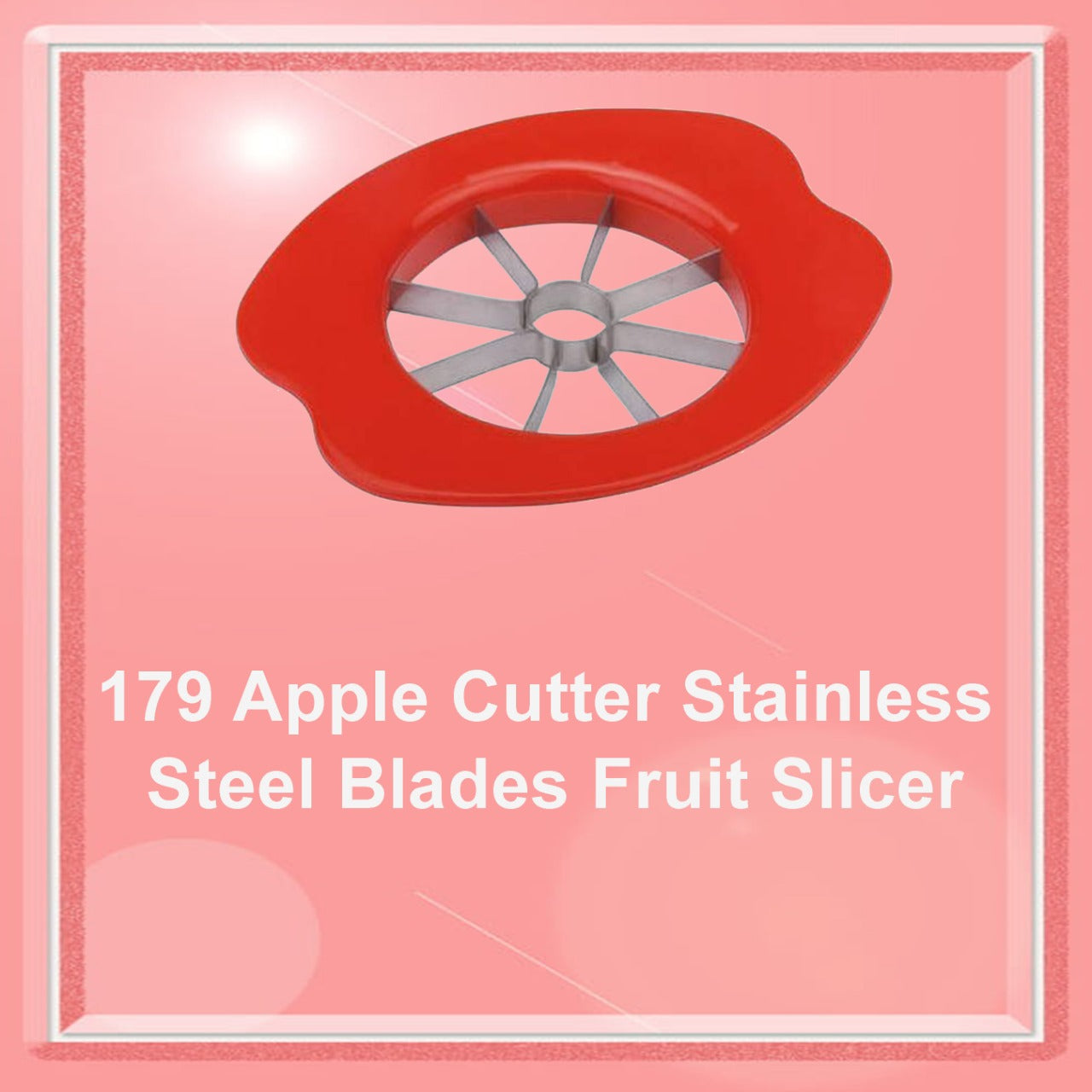 0179 Apple Cutter Stainless Steel Blades Fruit Slicer - India, 0.096 kgs