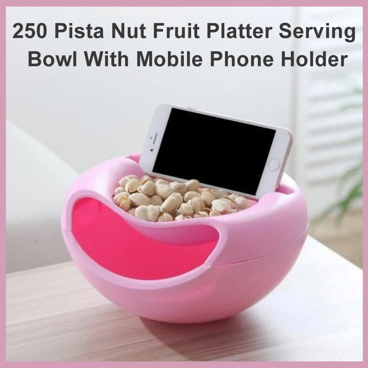 0250 Pista Nut Fruit Platter Serving Bowl With Mobile Phone Holder by HomeFast - India, 0.8 kgs