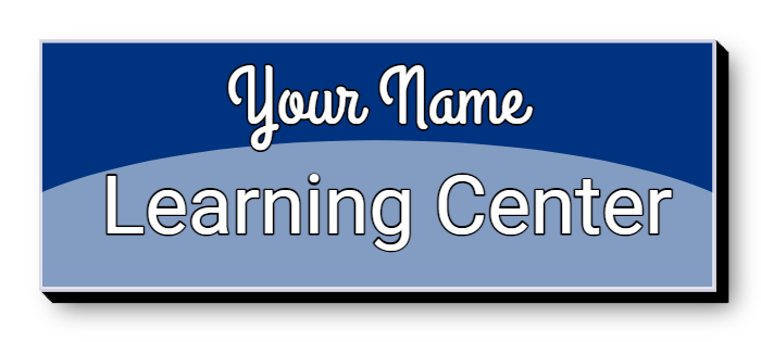 Self Contained LED Lit Learning Center School Sign Rectangle Sign