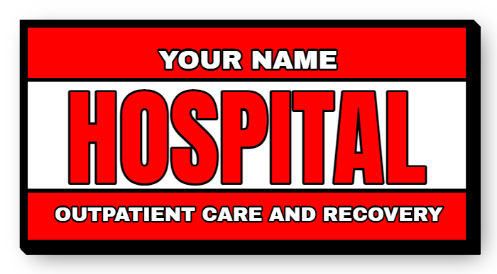 Hospital Single Face Lit Cabinet Sign