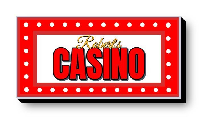 Robert's Casino Lit Decor Sign