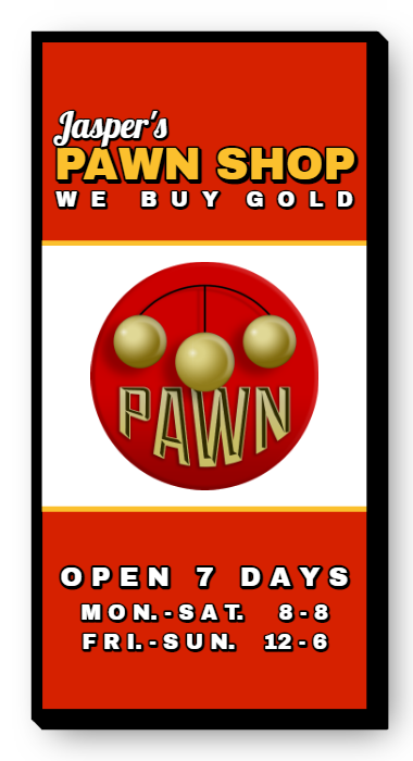 Pawn Shop Single Face Lit Cabinet Sign