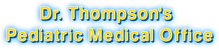 Dr. Thompson's Pediatric Medical Office Face and Halo Lit Channel Letters