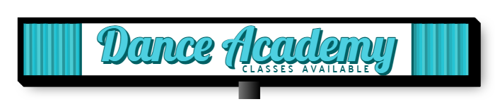 Dance Academy Double Faced Lit Cabinet Sign