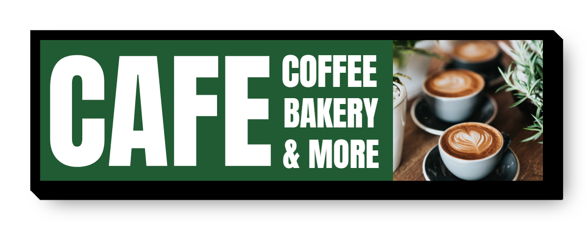 Cafe Coffee Bakery & More Single Face Lit Cabinet Sign