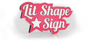 Lit Shape Sign