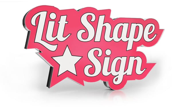 Lit Shape Sign