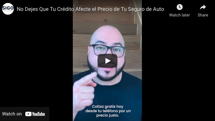 No Dejes Que Tu Crédito Afecte el Precio de Tu Seguro de Auto