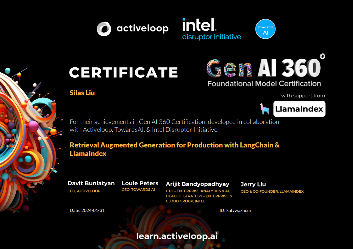Activeloop / Towards AI / Intel Disruptor Initiative — Retrieval Augmented Generation for Production with Langchain  & LlamaIndex certificate