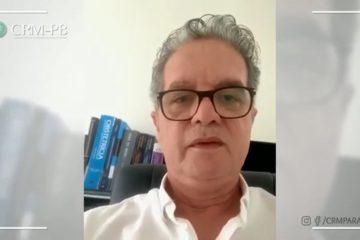 Em vídeo, Presidente do CRM-PB infectado com coronavírus fala de recuperação - SINDESEP