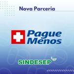 SINDESEP firma nova parceira com a rede de farmácias Pague Menos - SINDESEP