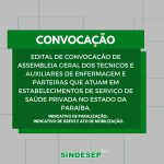 Convocação para AGO com os Técnicos e Auxiliares de Enfermagem e Parteiras da base social do SINDESEP-PB - SINDESEP