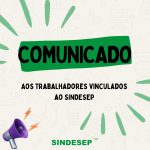 Comunicado aos Empregados Vinculados ao SINDESEP-PB - SINDESEP