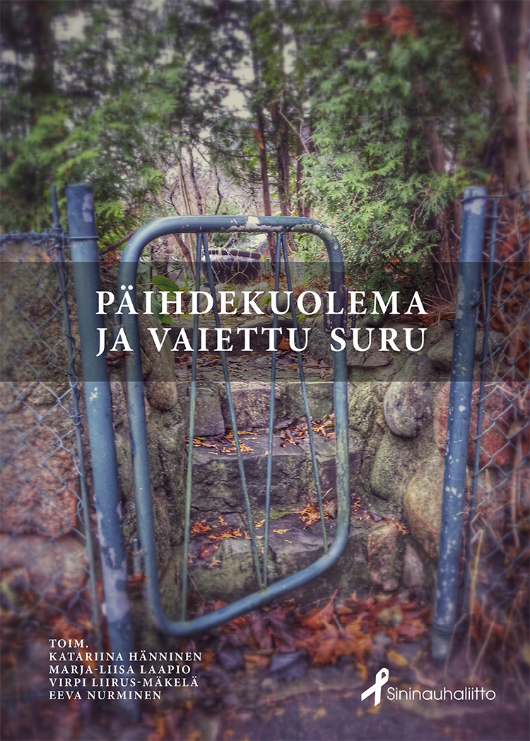 Päihdekuolelma ja vaiettu suru -kirjan kansi