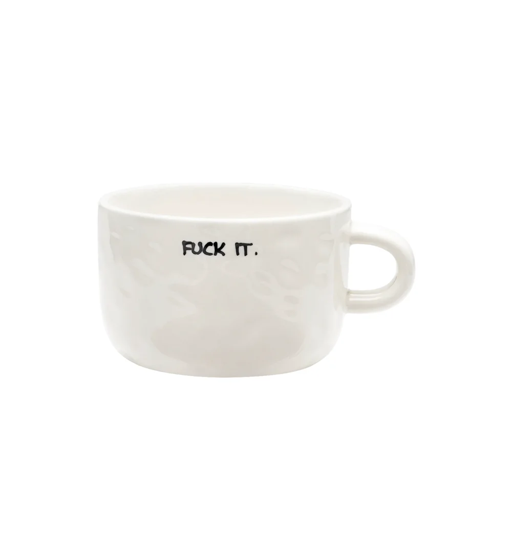 Fuck It Cappuccino Mug