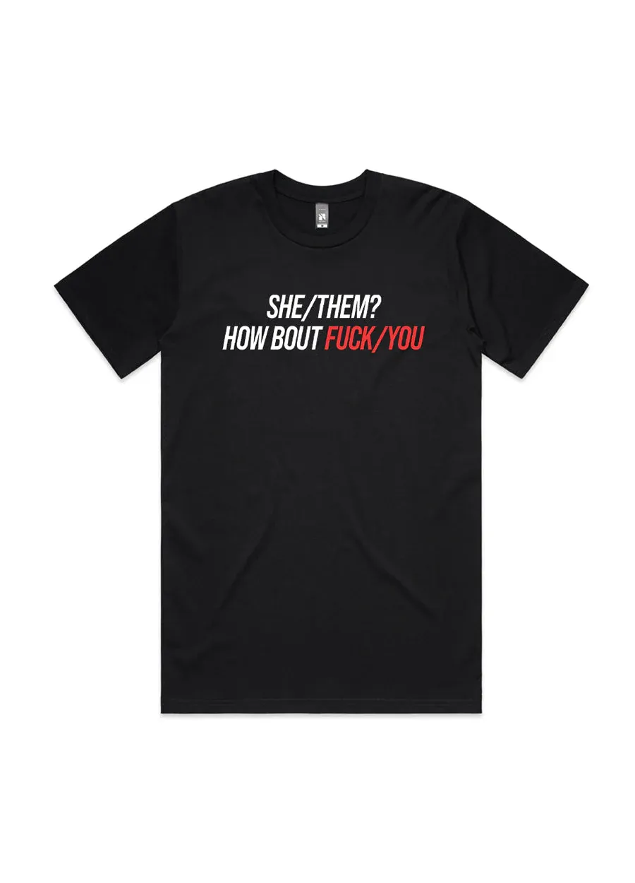 🎁 She/Them Tee (100% off) - 4