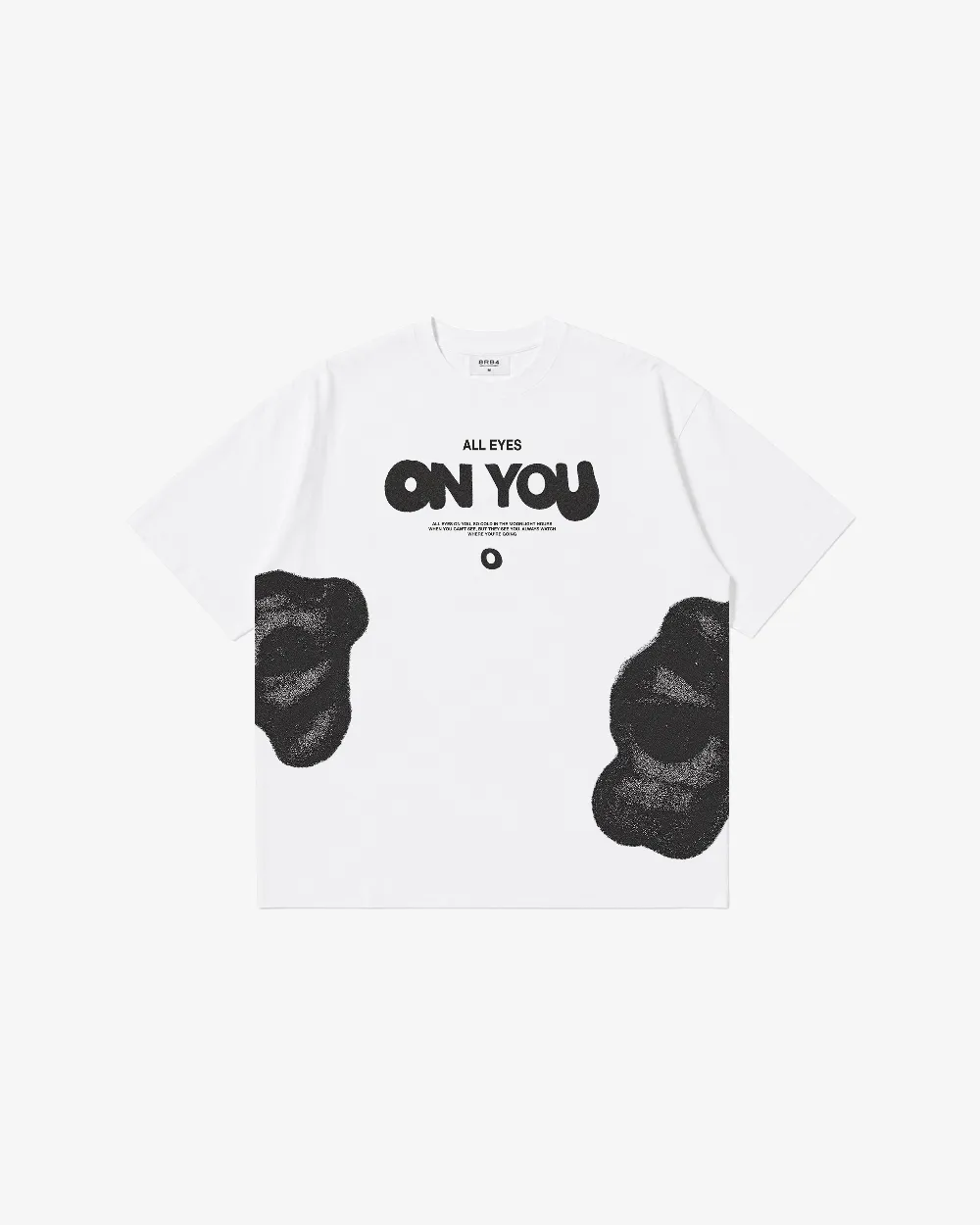"ALL EYES ON YOU" TEE