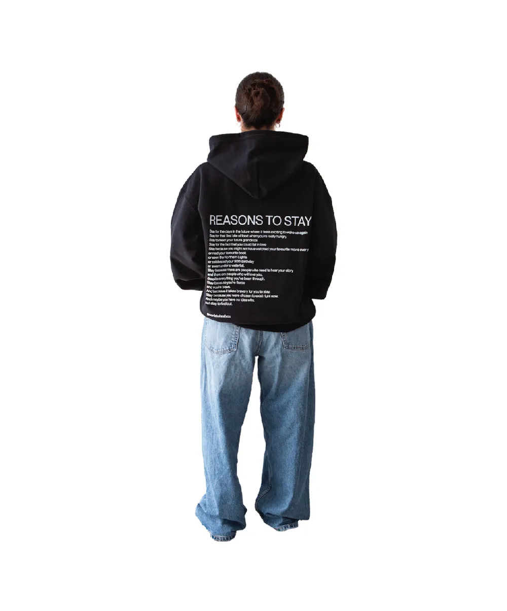 REASONS TO STAY Hoodie