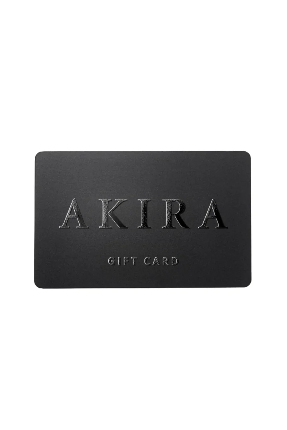 AKIRA Gift Card