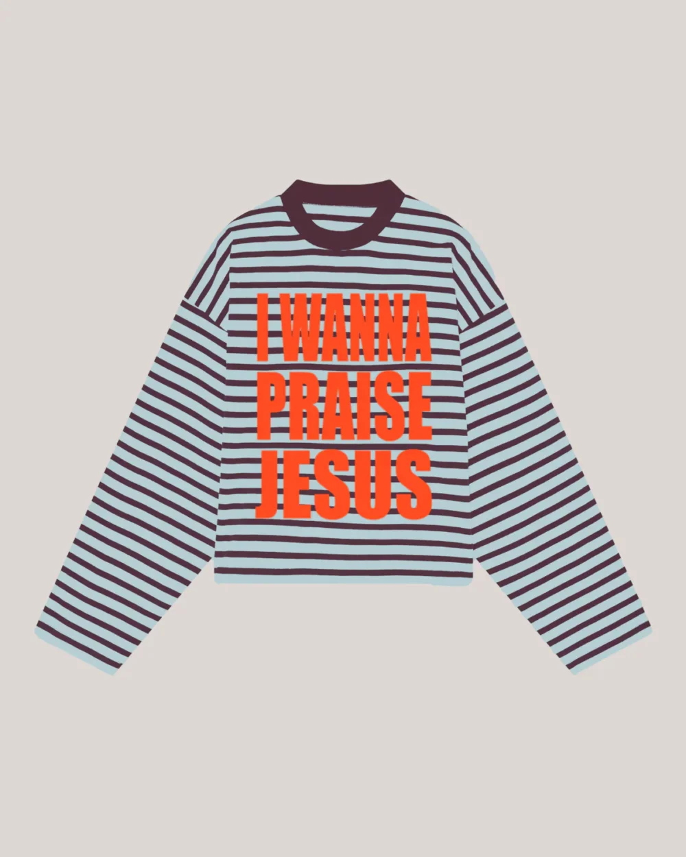 Praise Jesus - Long Sleeve