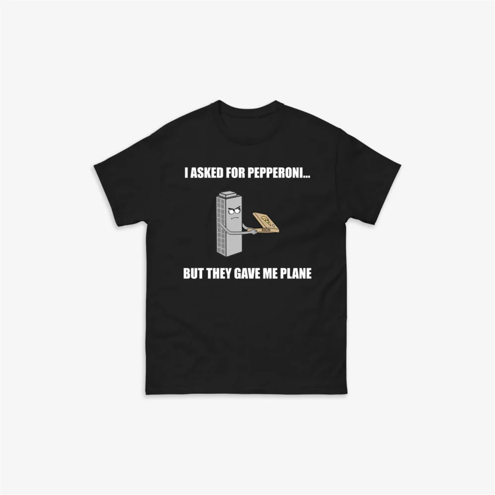 They Gave Me Plane T-Shirt