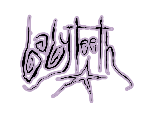 Babyteeth