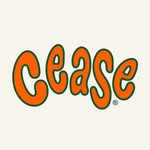 Cease