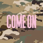 Come On