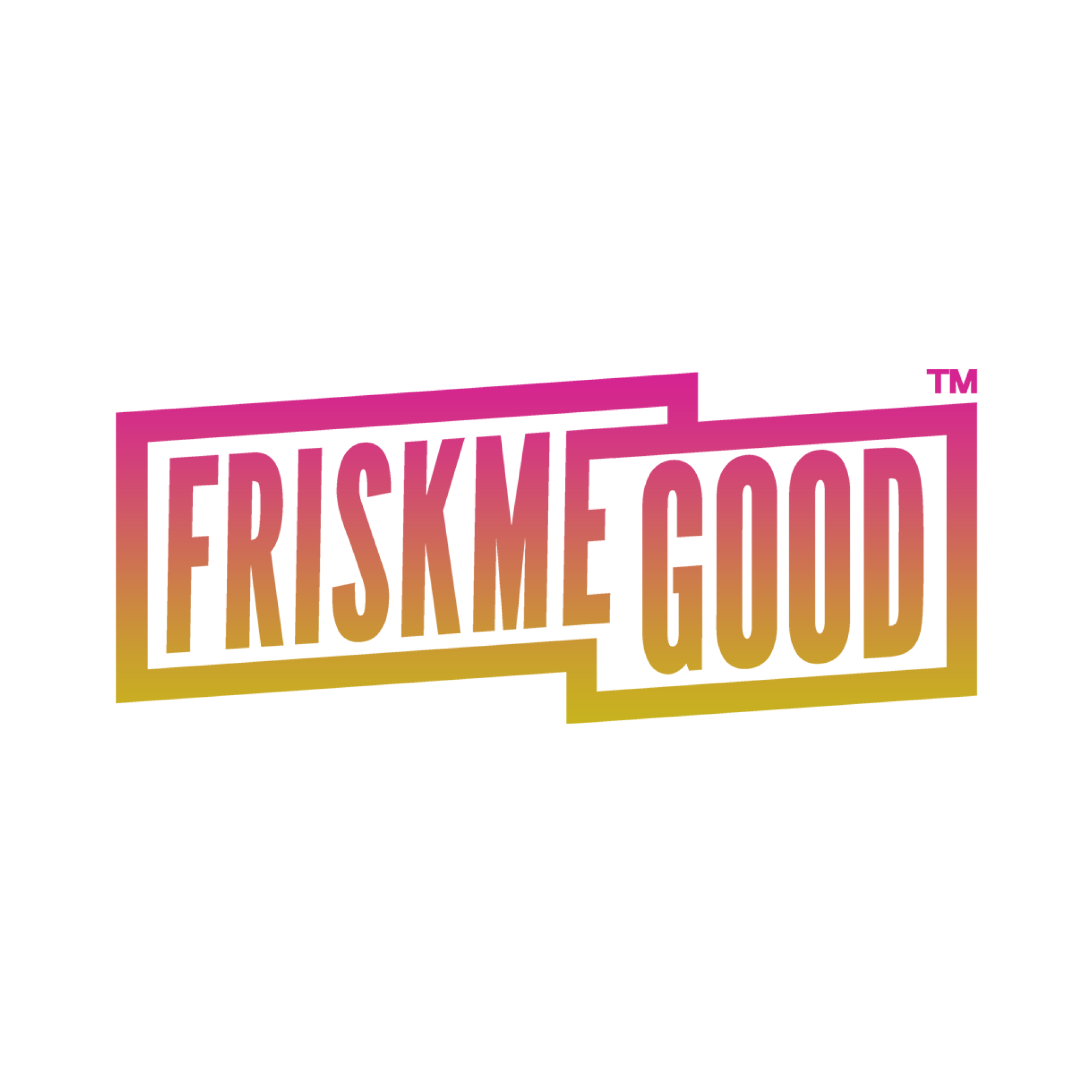 Frisk Me Good