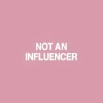 Not An Influencer Brand