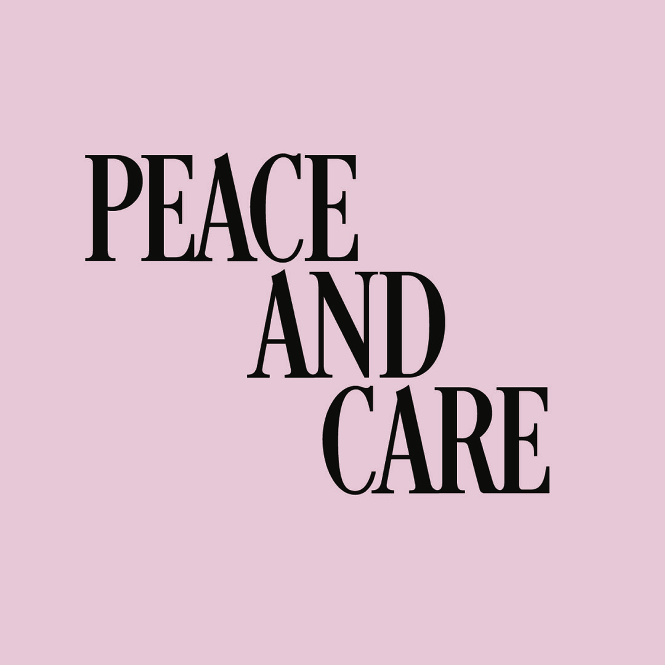 Peace and Care