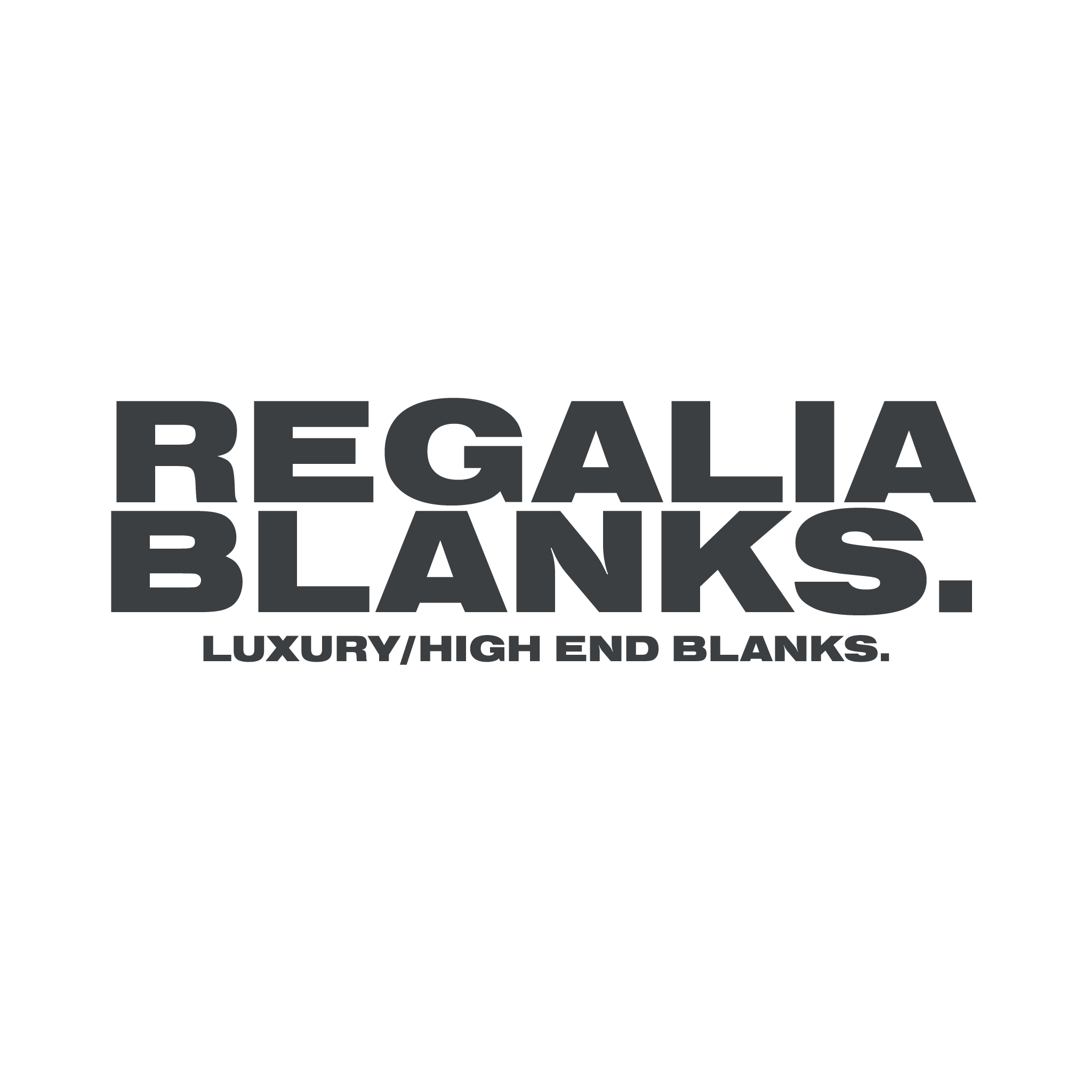 Regalia Blanks