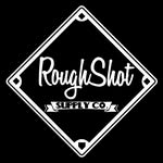 Rough Shot Supply Co.