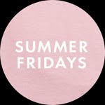 Summer Fridays