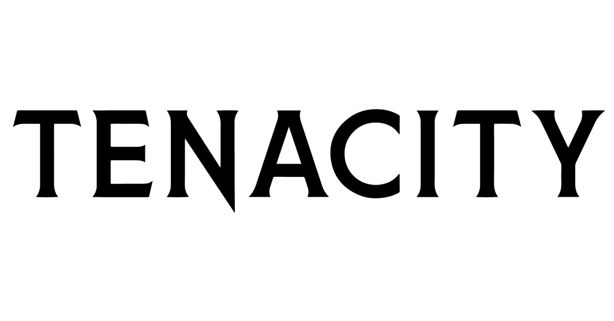Tenacity