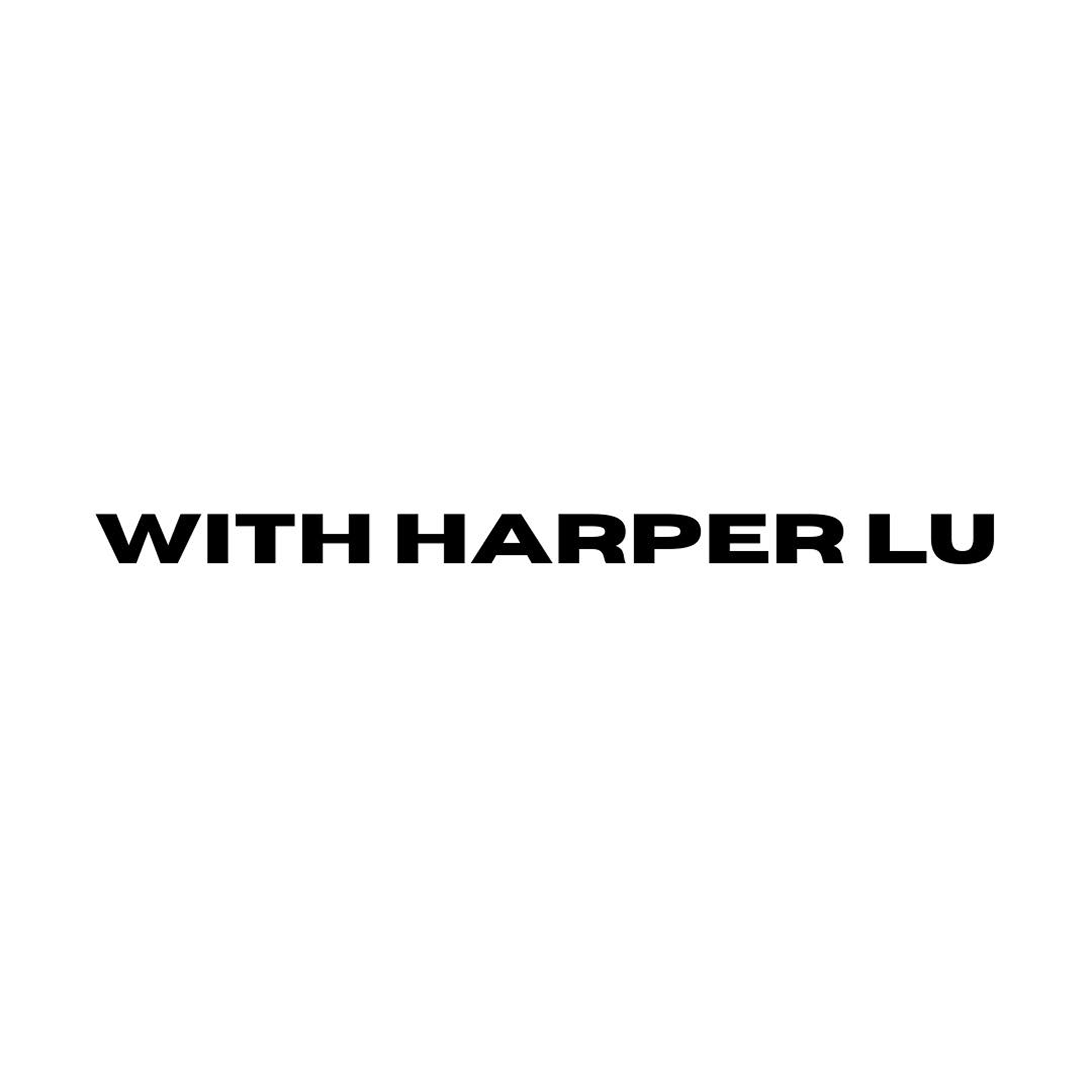 With Harper Lu