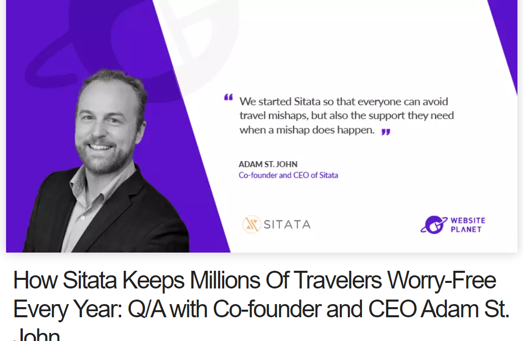 Interview with Website Planet – How Sitata Keeps Millions Of Travelers Worry-Free Every Year