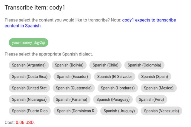 AI Transcription, Translation And Dubbing: Several Spanish dialects are available.