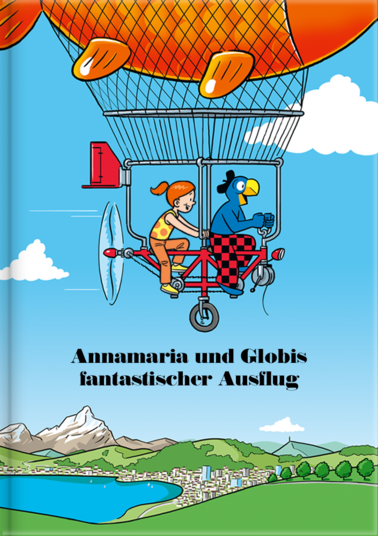 Dein fantastischer Ausflug mit Globi