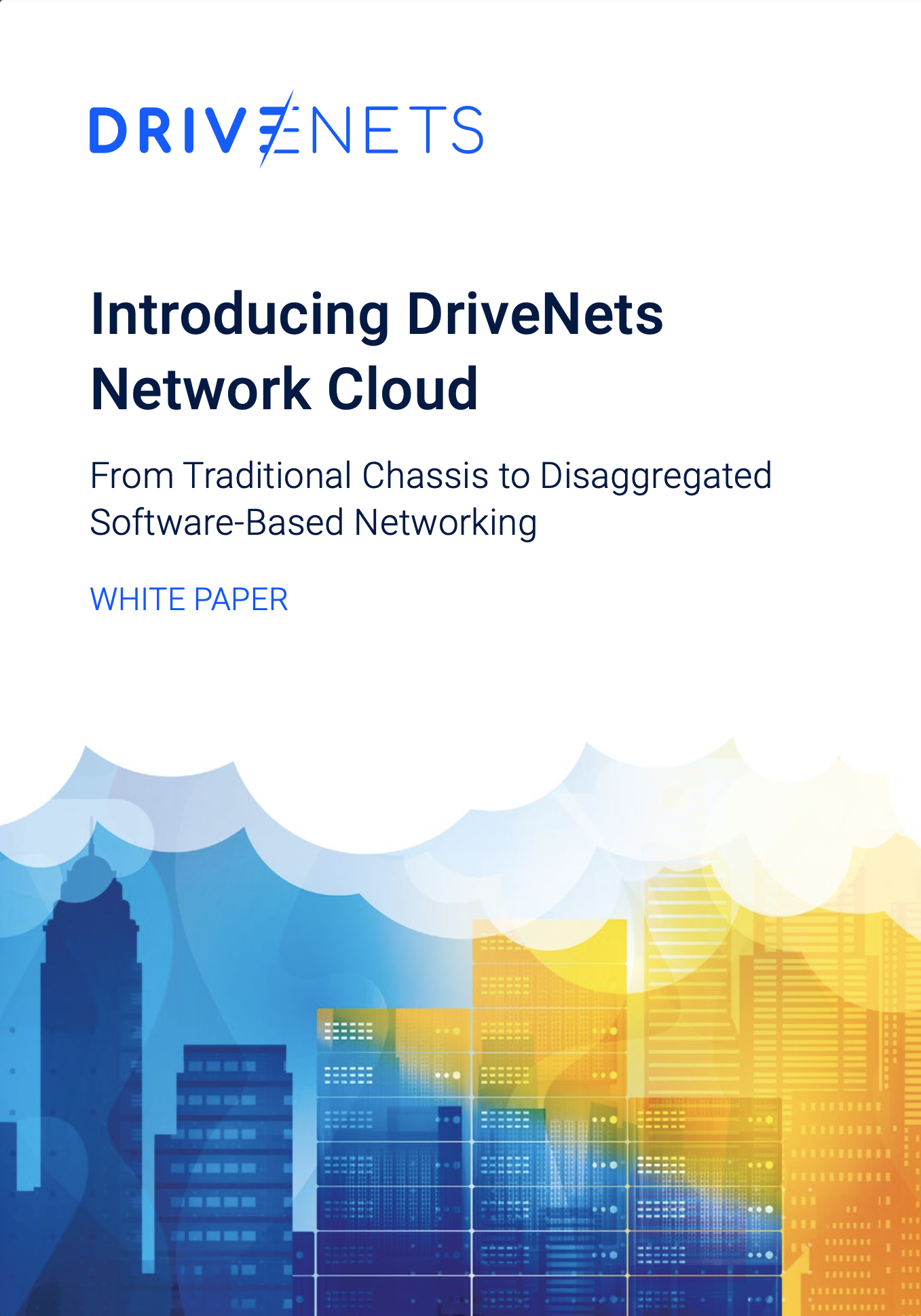 Introducing DriveNets Network Cloud