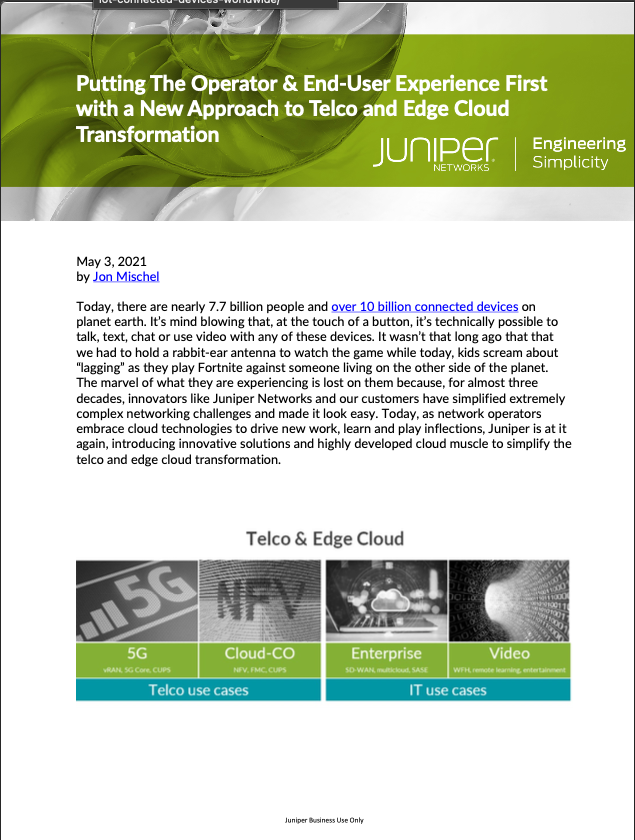 Putting The Operator & End-User Experience First with a New Approach to Telco and Edge Cloud Transformation