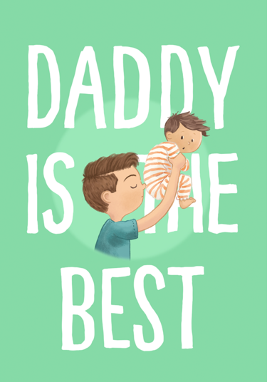Daddy, you're the best card