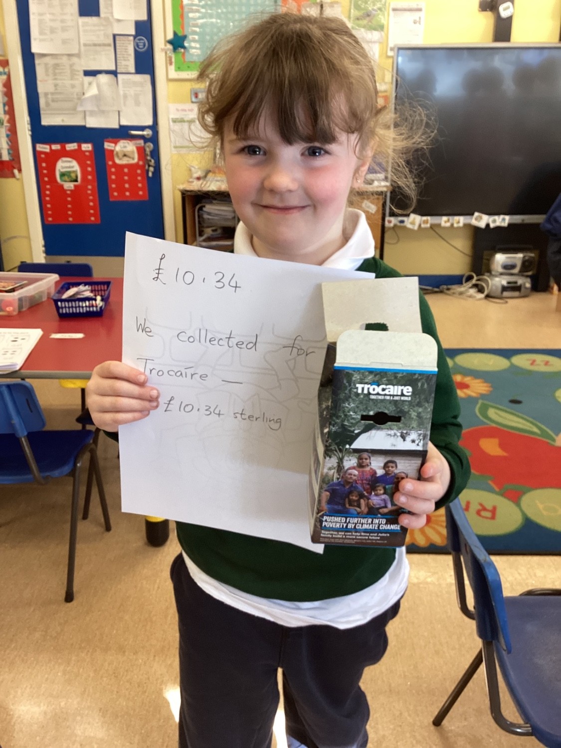 We collected money for Trocaire.