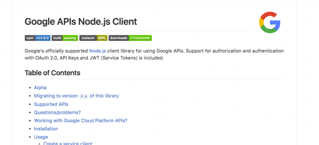 google_google-api-nodejs-client__Google_s_officially_supported_Node_js_client_library_for_accessing_Google_APIs__Support_for_authorization_and_authentication_with_OAuth_2_0__API_Keys_and_JWT__Service_Tokens__is_included__API_Reference_Docs_