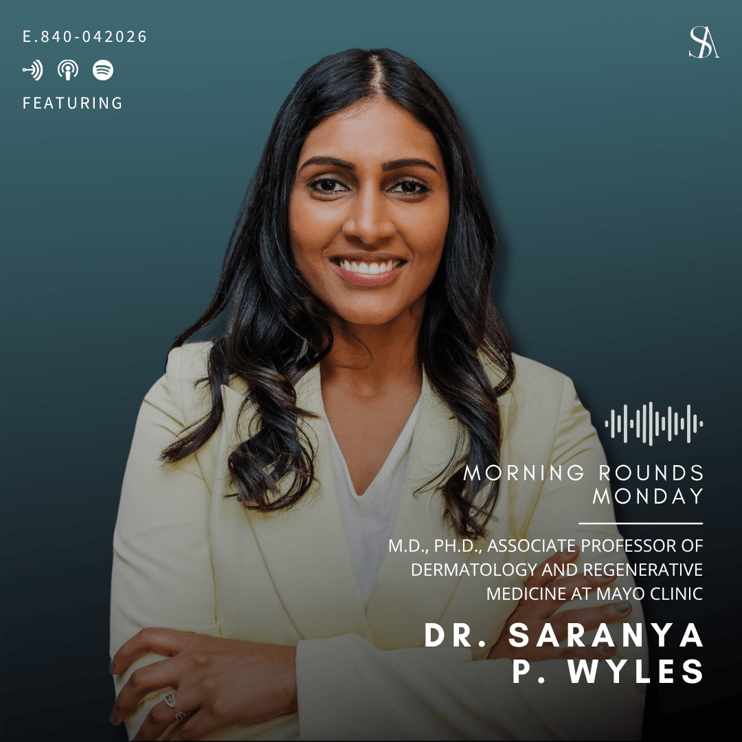 The Truth About Regenerative Science in Skincare with Dr. Saranya Wyles of Mayo Clinic