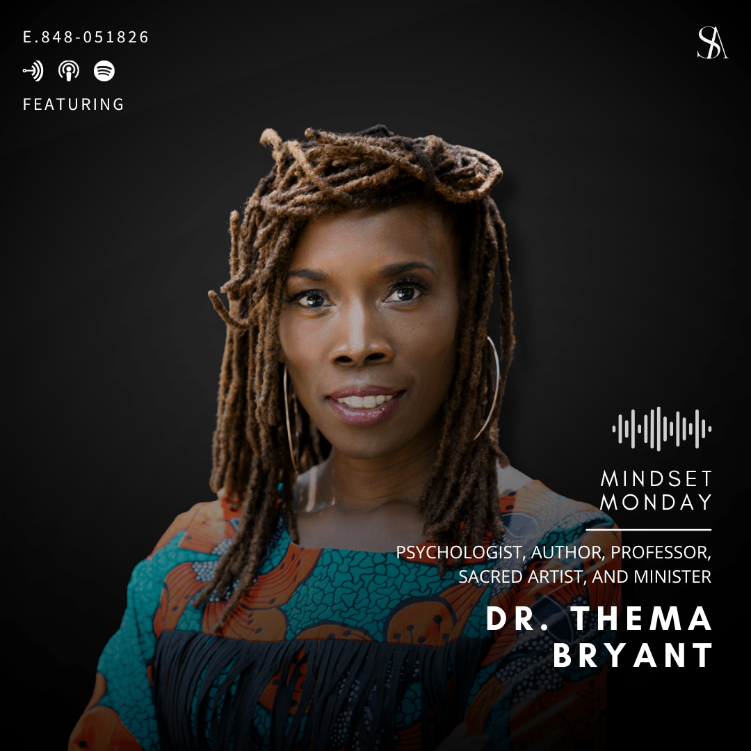 Burnout, Boundaries, and Returning to Yourself with Dr. Thema Bryant
