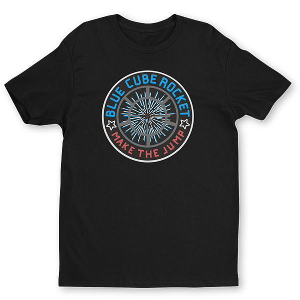 Make The Jump - Blue Cube Rocket T-shirt
