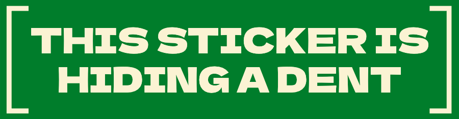 Modern "This Sticker is Hiding a Dent" Bumper sticker