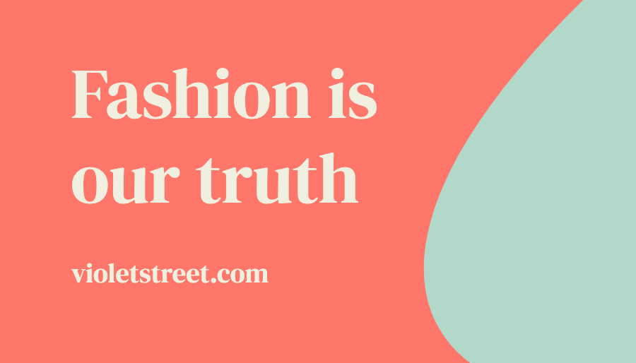 violet st - fashion is our truth