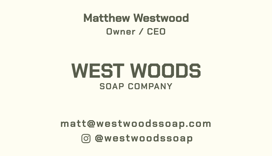 West woods soap